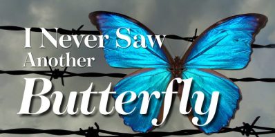 Pre- and Post-show Events for I Never Saw Another Butterfly